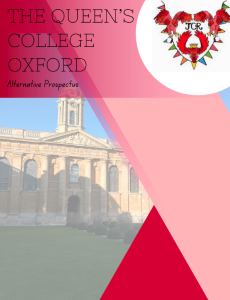 Front Cover for the student Alternative Prospectus with the college's name at the top, the Front Quad in the background overlaid with red abstract shapes and the JCR logo with red eagles and rainbow bunting